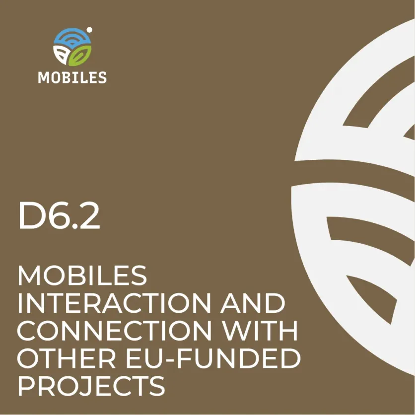 D6.2 MOBILES interaction and connection with other EU-funded projects