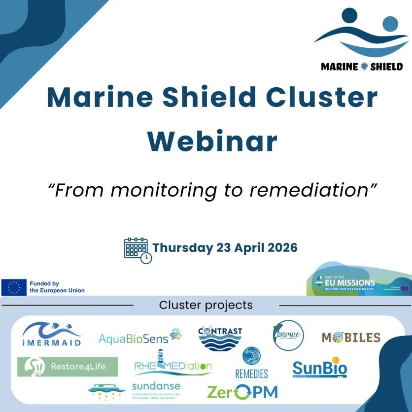 Marine Shield Cluster Webinar: From Monitoring to Remediation